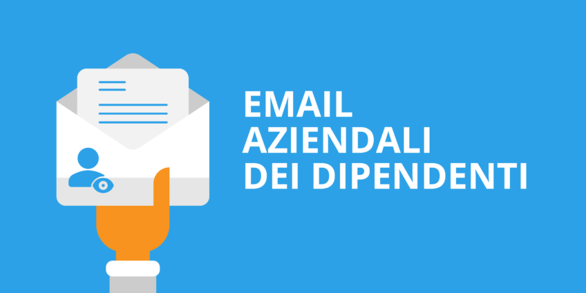 illustrazione di una mano che tiene una lettara che esce da una busta delle lettere con l'icona di una persona e un occhio e la scritta laterale " email aziendale dei dipendenti" con sfondo blu