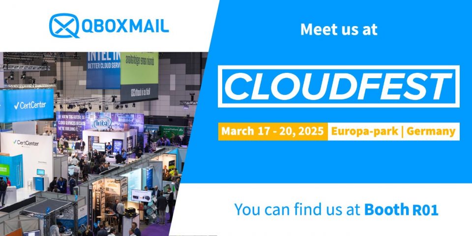 Qboxmail annuncia la sua partecipazione al Cloudfest 2022. L'immagine mostra la sala dell'europa-park con il logo Cloudfest e la data dell'evento: 17 al 20 marzo, 2025. Testo promozionale invita i visitatori a trovare il desk di Qboxmail