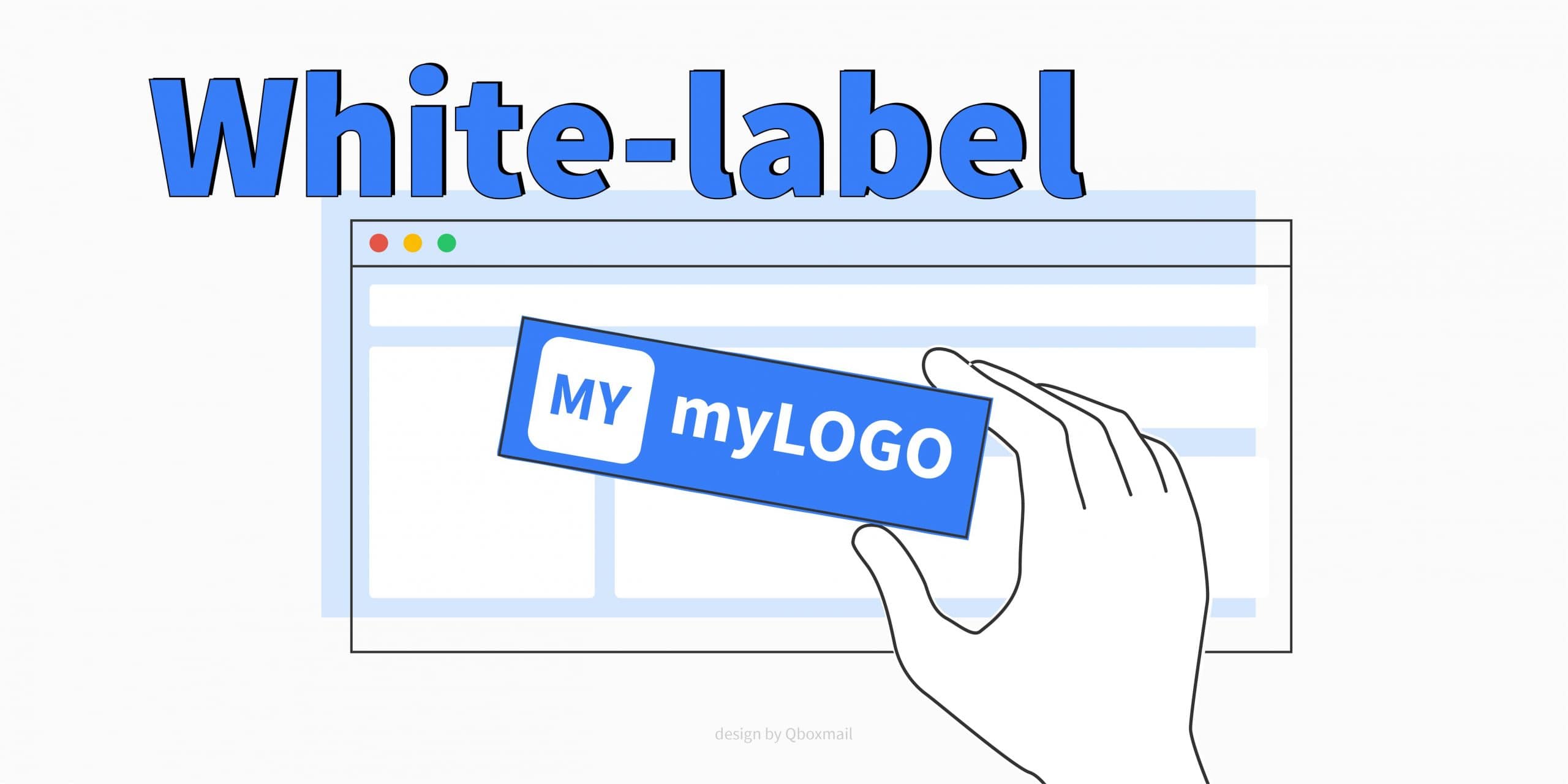 Illustrazione del concetto di white-label, con una mano che applica un logo personalizzato 'MY myLOGO' su un'interfaccia web. Il testo 'White-label' è evidenziato nella parte superiore. Design by Qboxmail